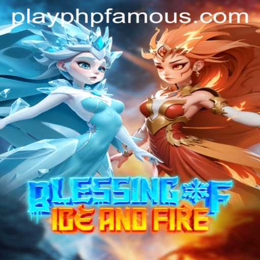 Explore the World of BlessingofIceandFire: A Thrilling Gaming Experience