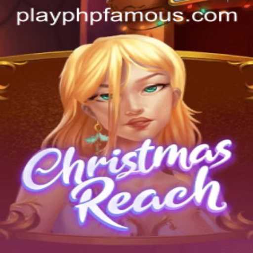 ChristmasReach: The Holiday Game Taking the World by Storm
