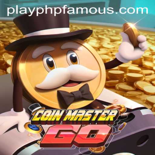 Step into the Adventure: Exploring CoinMasterGO with PHPFAMOUS