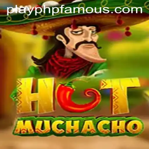 Discover the Hottest New Game: HotMuchacho - The Ultimate PHPFAMOUS Experience