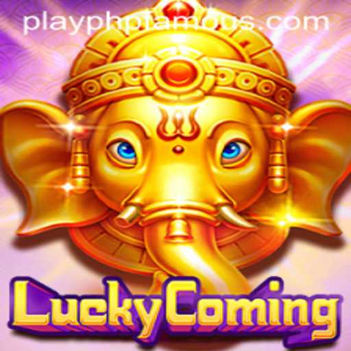 Unveiling LuckyComing: A Thrilling New Game with PHPFAMOUS