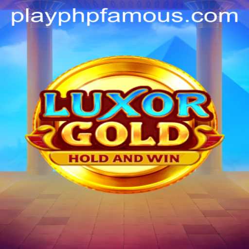 LuxorGold: An Immersive Gaming Experience with PHPFAMOUS